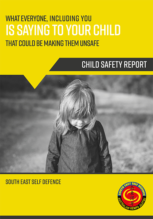 Child Safety Report - South East Self Defence